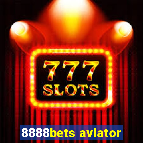 8888bets aviator